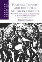 Political Thought and the Public Sphere in Tanzania