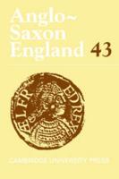 Anglo-Saxon England. Volume 43
