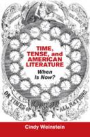 Time, Tense, and American Literature