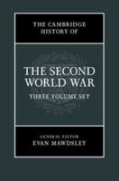 The Cambridge History of the Second World War 3 Volume Hardback Set
