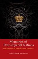 Memories of Post-Imperial Nations