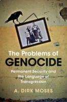 The Problems of Genocide