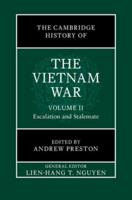 The Cambridge History of the Vietnam War: Volume 2, Escalation and Stalemate