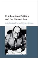 C.S. Lewis on Politics and the Natural Law