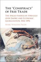 The "Conspiracy" of Free Trade