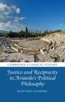 Justice and Reciprocity in Aristotle's Political Philosophy