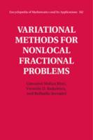 Variational Methods for Nonlocal Fractional Problems
