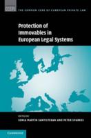 The Protection of Immovables in European Legal Systems
