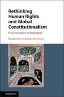 Rethinking Human Rights and Global Constitutionalism