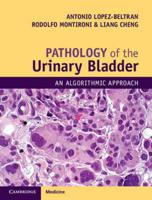 Pathology of the Urinary Bladder