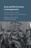 Kant and His German Contemporaries