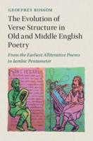 The Evolution of Verse Structure in Old and Middle English Poetry