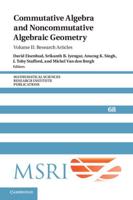 Commutative Algebra and Noncommutative Algebraic Geometry. Volume II Research Articles