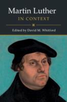Martin Luther in Context