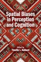 Spatial Biases in Perception and Cognition