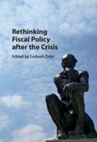 Rethinking Fiscal Policy After the Crisis