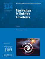 New Frontiers in Black Hole Astrophysics