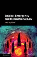 Empire, Emergency, and International Law