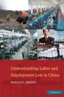 Understanding Labor and Employment Law in China