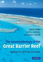 The Geomorphology of the Great Barrier Reef: Development, Diversity and Change