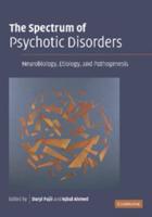 The Spectrum of Psychotic Disorders