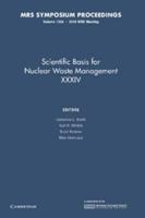 Scientific Basis for Nuclear Waste Management XXXIV