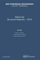 Advanced Structural Materials — 2010: Volume 1276