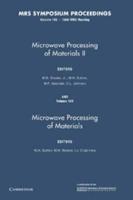 Microwave Processing of Materials II
