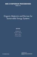 Organic Materials and Devices for Sustainable Energy Systems: Volume 1212