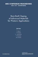 Rare-Earth Doping of Advanced Materials for Photonic Applications: Volume 1111