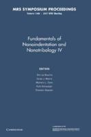 Fundamentals of Nanoindentation and Nanotribology IV: Volume 1049