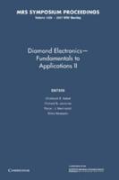 Diamond Electronics — Fundamentals to Applications II: Volume 1039