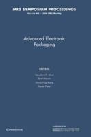 Advanced Electronic Packaging: Volume 968