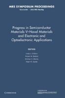 Progress in Semiconductor Materials V: Volume 891