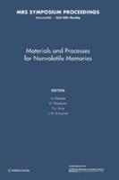 Materials and Processes for Nonvolatile Memories: Volume 830