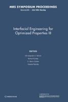 Interfacial Engineering for Optimized Properties III: Volume 819