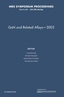 GaN and Related Alloys — 2003: Volume 798