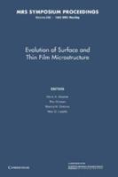 Evolution of Surface and Thin Film Microstructure: Volume 280