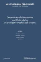 Smart Materials Fabrication and Materials for Micro-Electro-Mechanical Systems: Volume 276