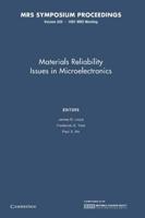 Materials Reliability Issues in Microelectronics: Volume 225