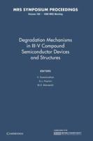 Degradation Mechanisms in III-V Compound Semiconductor Devices and Structures: Volume 184