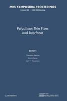 Polysilicon Thin Films and Interfaces: Volume 182