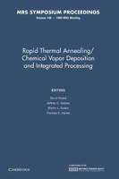 Rapid Thermal Annealing/chemical Vapor Deposition and Integrated Processing