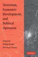 Terrorism, Economic Development, and Political Openness