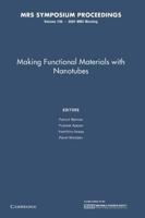 Making Functional Materials With Nanotubes: Volume 706