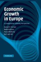 Economic Growth in Europe. V. 1: A Comparative Industry Perspective