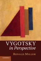 Vygotsky in Perspective. Ronald Miller