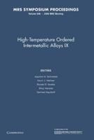 High-Temperature Ordered Intermetallic Alloys IX