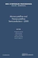 Microcrystalline and Nanocrystalline Semiconductors — 2000: Volume 638
