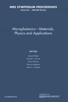 Microphotonics - Materials, Physics and Applications: Volume 637